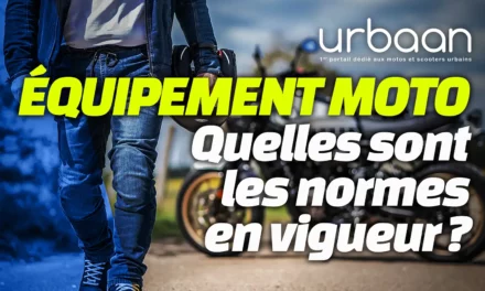 Équipement moto : Quelles sont les normes en vigueur ?